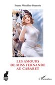 Les Amours de Miss Fernande au cabaret