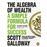 The Algebra Of Wealth