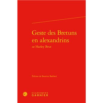 Geste des Bretuns en alexandrins - 1