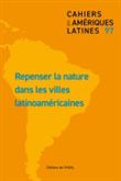 Repenser la nature dans les villes latinoaméricaines
