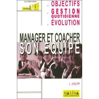 Manager et coacher son equipe