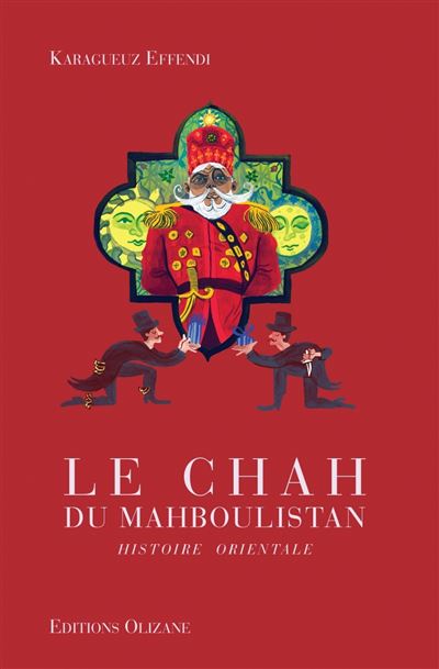 Le chah du Mahboulistan