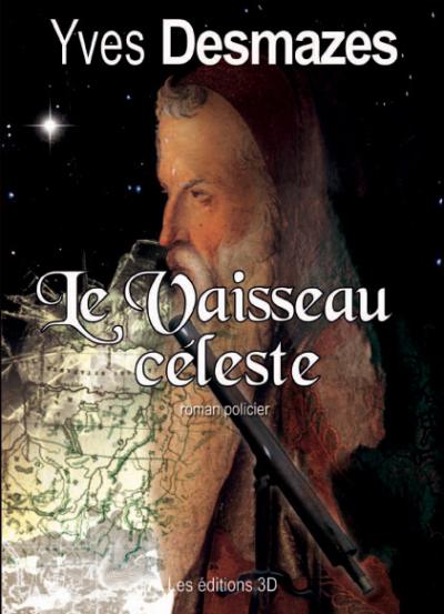 Le vaisseau céleste