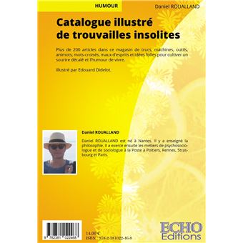 Catalogue illustré de trouvailles insolites