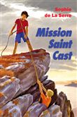 Mission Saint Cast