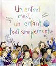 Un enfant c'est un enfant, tout simplement