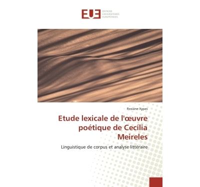 Etude lexicale de l'oeuvre poétique de cecília meireles