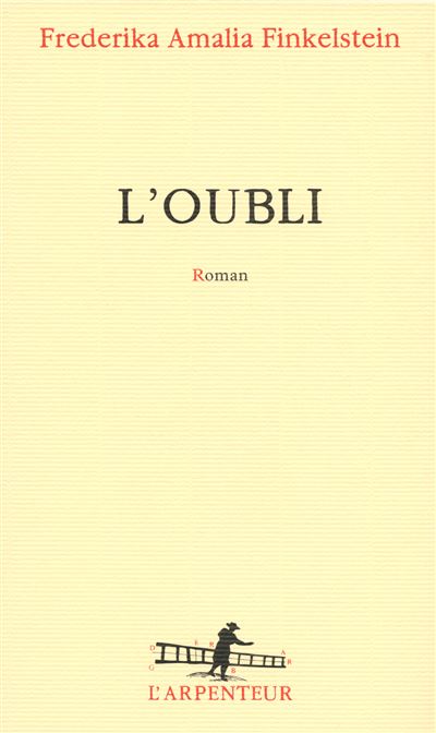 L'oubli - Frederika Amalia Finkelstein - broché
