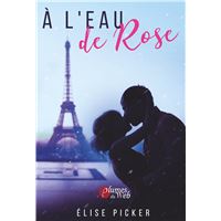 À l'eau de Rose