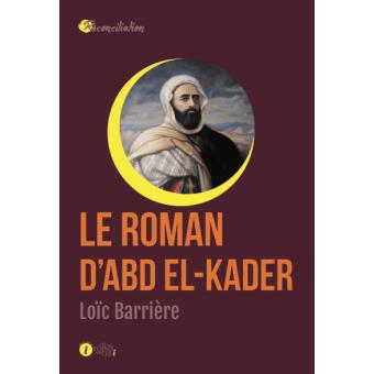 reconciliation resume points roman  Le relié  el Livre     Kader fnac Barrière Loic d'Abd Achat