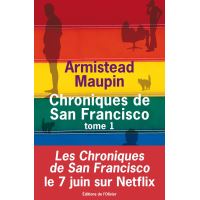 Chroniques de San Francisco - tome 1
