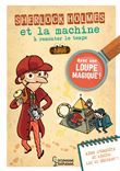 Sherlock Holmes et la machine à remonter le temps
