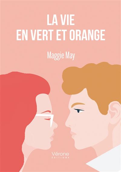 La vie en vert et orange - Maggie May - broché