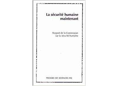 La sécurité humaine maintenant