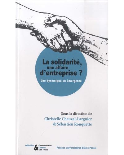 La solidarite une affaire d'entreprise:une dynamique en entr