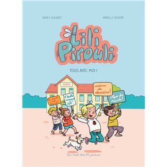 Lili pirouli - tous avec moi !