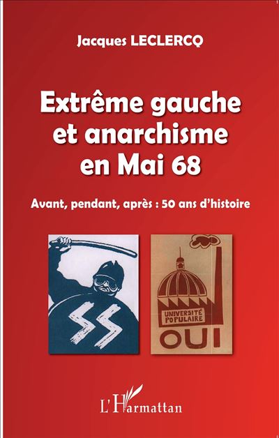 Extrême gauche et anarchisme en mai 68