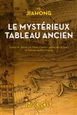 Le mystérieux tableau ancien