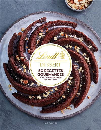 Lindt Dessert 60 Recettes Gourmandes Cartonne Marie Elodie Pape Achat Livre Ou Ebook Fnac