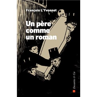 Un père comme un roman