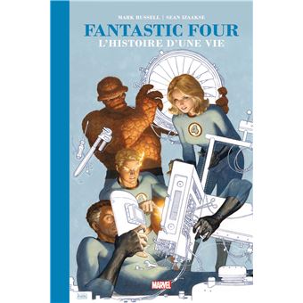 Fantastic Four : L'histoire d'une vie - Edition prestige