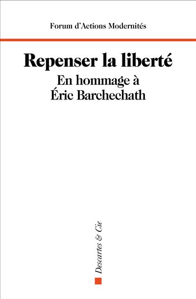 Repenser la liberté -  Collectif - broché