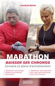Marathon - Baissez vos chronos