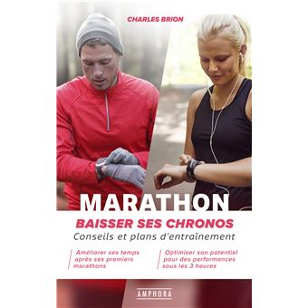Marathon - Baissez vos chronos