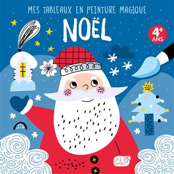 Mes tableaux en peinture magique  - noël ne