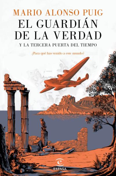 EL GUARDIAN DE LA VERDAD Y LA TERCERA PUERTA DEL
