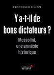 Y a-t-il de bons dictateurs ?