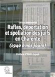 Rafles, déportation et spoliation des Juifs en Charente