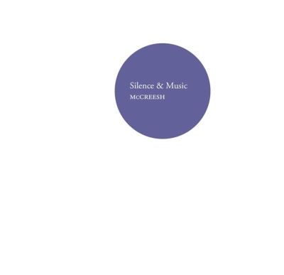 SILENCE & MUSIC