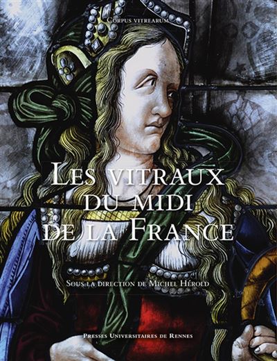 Les vitraux du midi de la france
