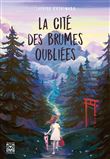La Cité des brumes oubliées