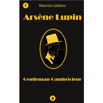 Arsène Lupin, Gentleman-Cambrioleur