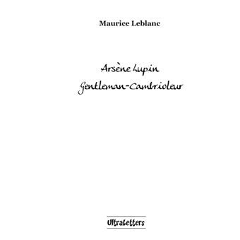 Arsène Lupin, Gentleman-Cambrioleur