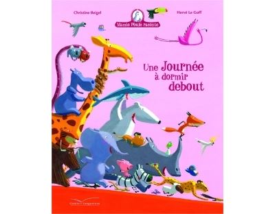 Mamie Poule raconte - Une journée à dormir debout