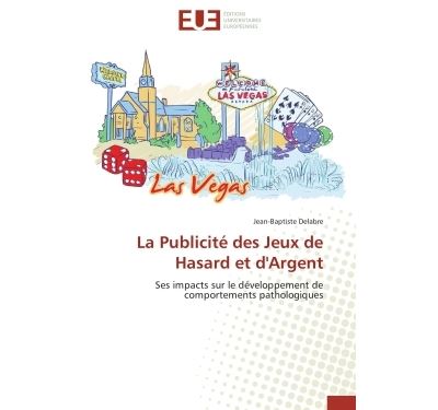 La publicité des jeux de hasard et d'argent