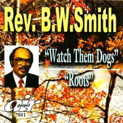 Watch them dogs/roots