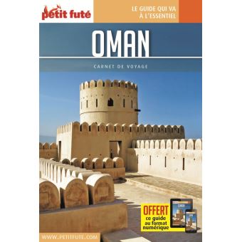 Guide Oman 2019 Carnet Petit Futé