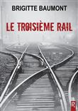 Le troisième rail