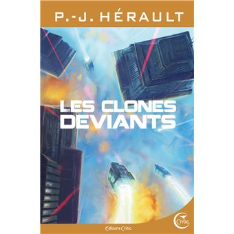 Les clones déviants
