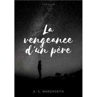 La vengeance d'un père