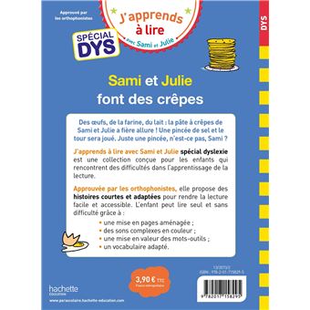 Sami et Julie- Spécial DYS (dyslexie) Sami et Julie font des crêpes