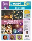 Edition spéciale : Le monde des fêtes