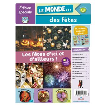 Edition spéciale : Le monde des fêtes