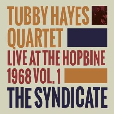 The syndicate live at the hopbine 1968 Volume 1