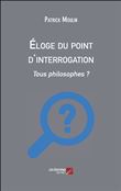 Éloge du point d'interrogation