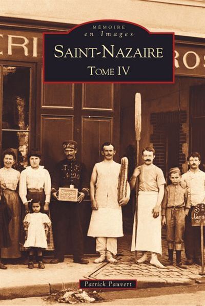 Saint-Nazaire - Patrick Pauvert - broché